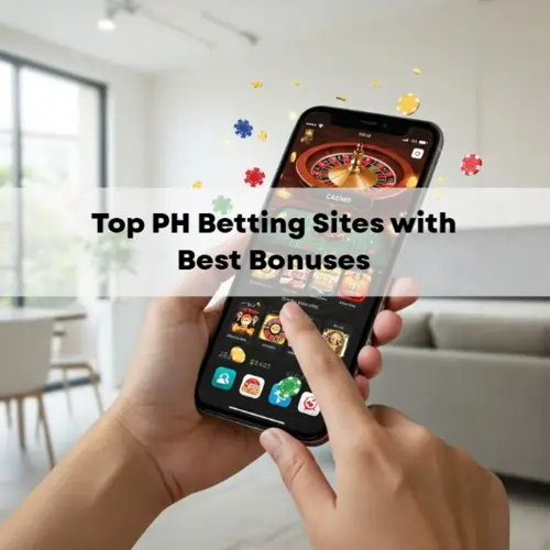 Top PH Betting Sites with Best Bonuses